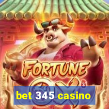 bet 345 casino